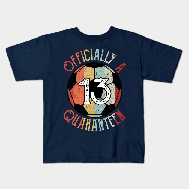 13th Birthday Officially a Quaranteen Teenager 13 Years Old Gift Kids T-Shirt by BioLite